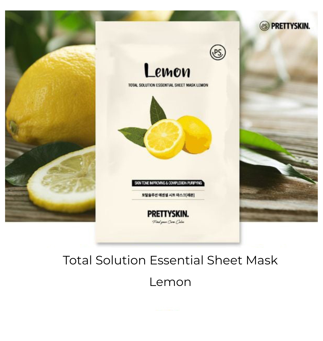 PRETTYSKIN - Total Solution Essential Sheet Mask - Lemon - 1pc