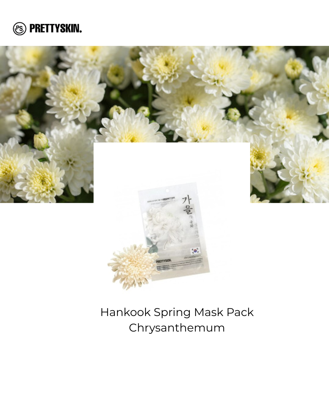 PRETTYSKIN - Hankook Fall Mask Pack - Chrysanthemum - 1pc