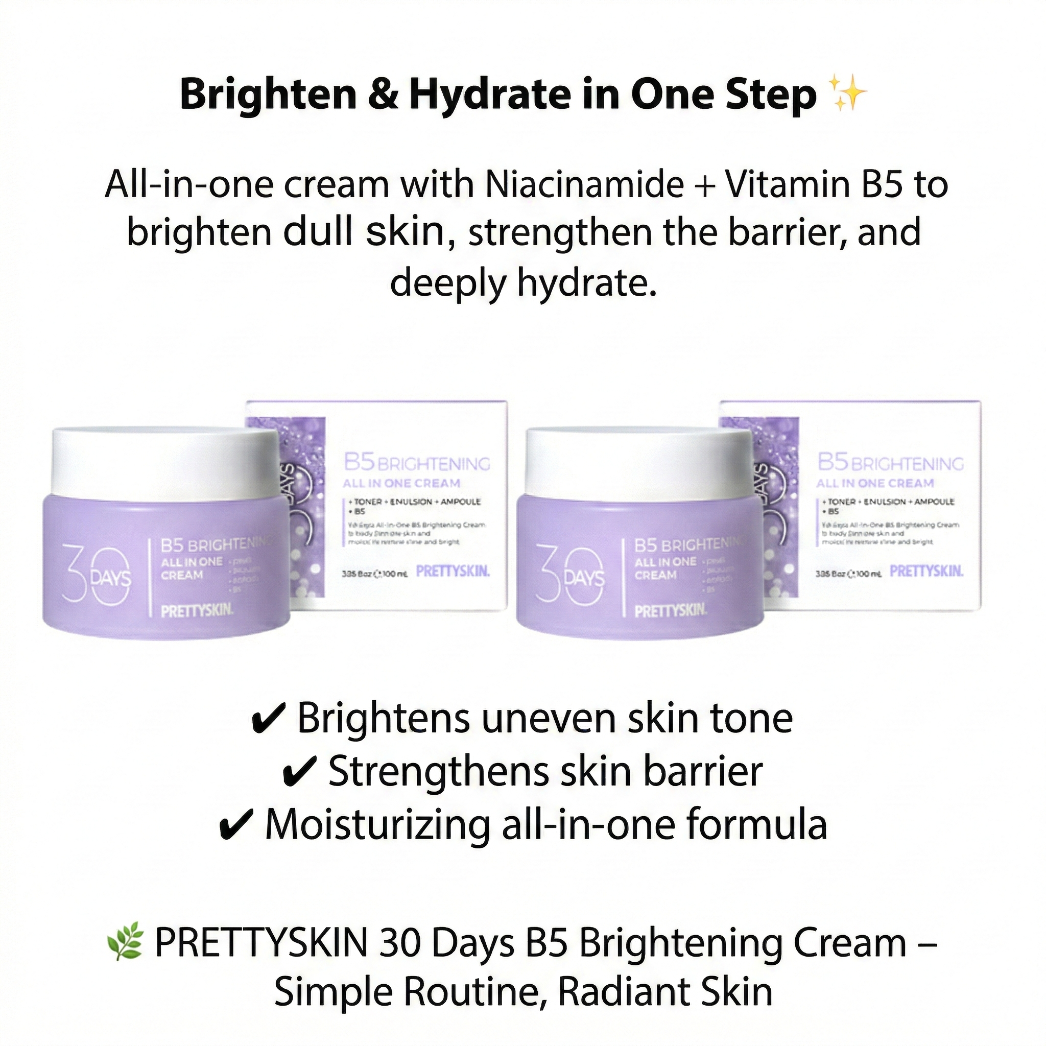 PRETTYSKIN - 30 Days All In One B5 Brightening Cream - 100ml